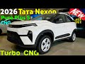 Nexon Pure Plus S CNG 2026. New Tata Nexon cng. Price & Features