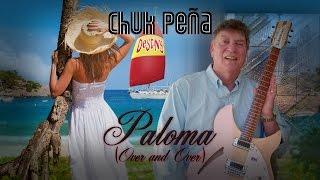 "Paloma (Over and Over)" - Chuk Peña
