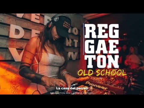 REGGAETON OLD SCHOOL 💦 | (Para perrear hasta el subsuelo) | Frikitona, El Teléfono, Pose, Rompe