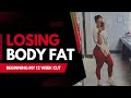 TIME TO SHRED | Losing Body Fat