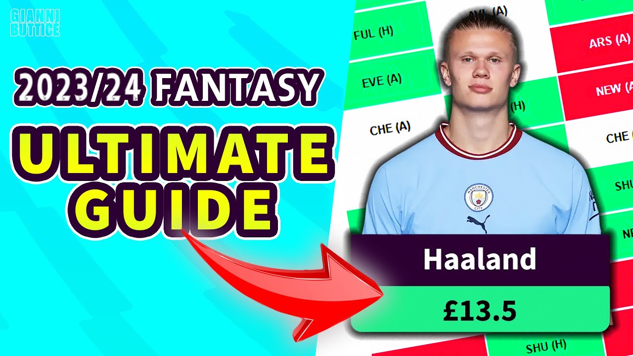 The ULTIMATE Guide to FPL 2023/24
