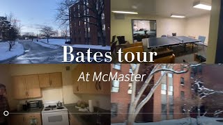 McMaster residence Bates Tour