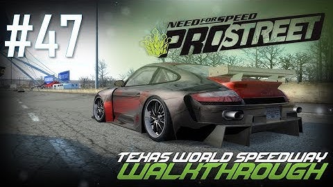 Need for Speed: ProStreet (PC) | Walkthrough Part #47 - Texas World Speedway [HD 60FPS]