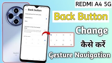 redmi a4 5g back button setting | redmi a4 5g me back button kaise lagaye/navigation key setting