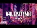 24KGoldn - Valentino (Lyrics)