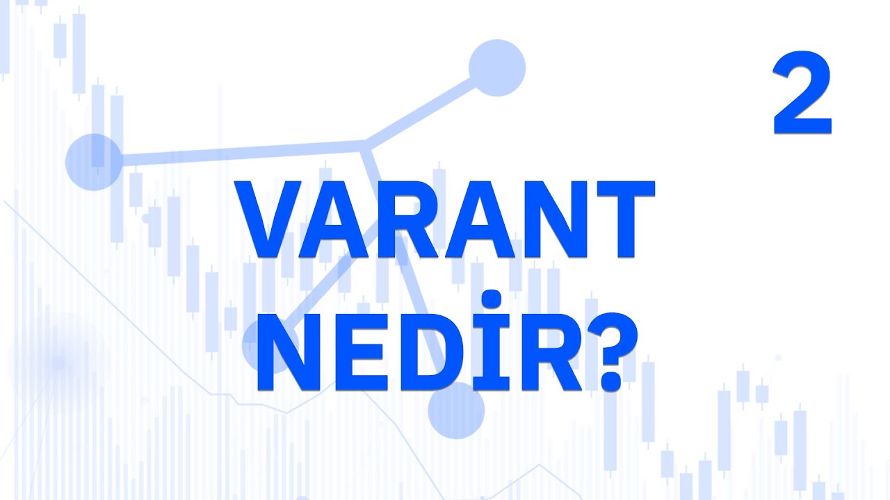 Varant Nedir Doviz Com