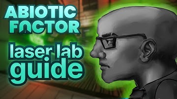 ABIOTIC FACTOR GUIDE №1/ Secret portal - laser lab