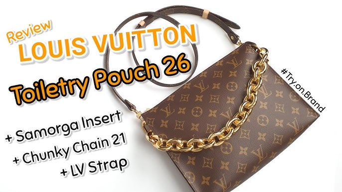 รีวิว Louis Vuitton Toiletry Pouch 26 + Samorga Insert & Chain 