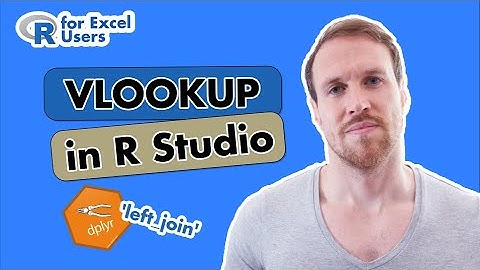How to VLOOKUP in R using left_join | dplyr | R for Excel Users & Beginners