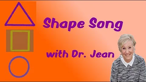 Shape Song with Dr. Jean