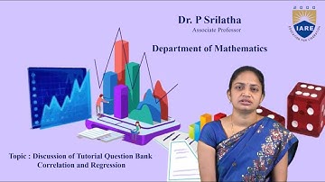 Correlation and Regression Discussion of Tutorial Question Bank by Dr. P Srilatha
