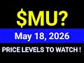 MU Stock (Micron Technology, Inc.) MU Stock Technical Analysis | May 18, 2026