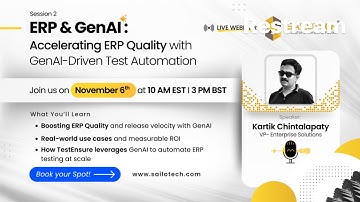 Gen AI + ERP: Accelerating ERP Quality with GenAI-Driven Test Automation