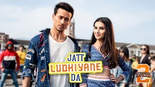 Jatt Ludhiyane Da  SOTY2 | Tiger Shroff, Tara & Ananya | Vishal & Shekhar | Payal Dev