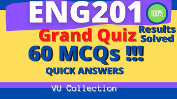 ENG201 grand quiz | solved | Eng201 quiz | ENG 101 | 60 mcqs in 15 minutes