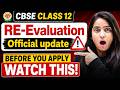 CBSE Class 12 Re-Evaluation Update 🚨 Official Notice Out! #class12 #cbse #infinitylearn