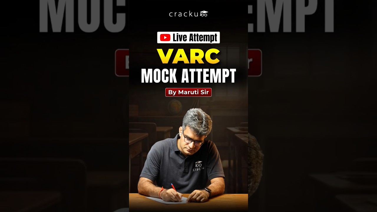 Live VARC mock attempt by Maruti Sir himself.