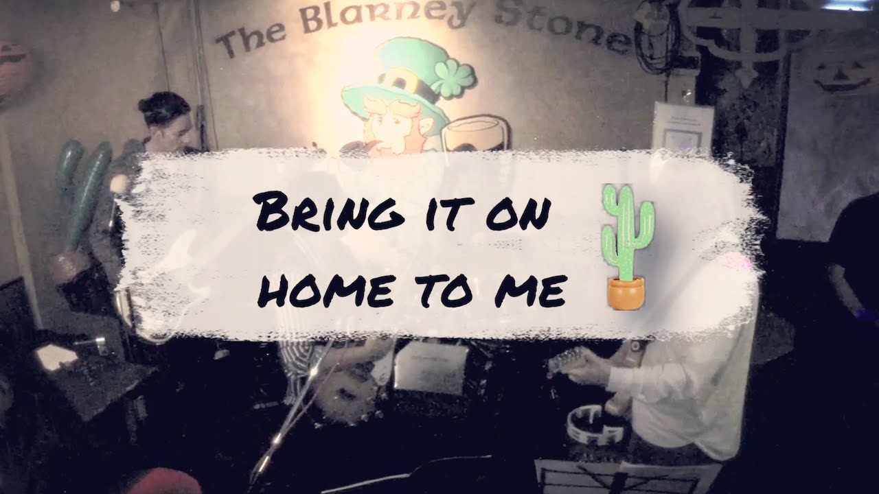 Bring It On Home to Me (pub band cover)