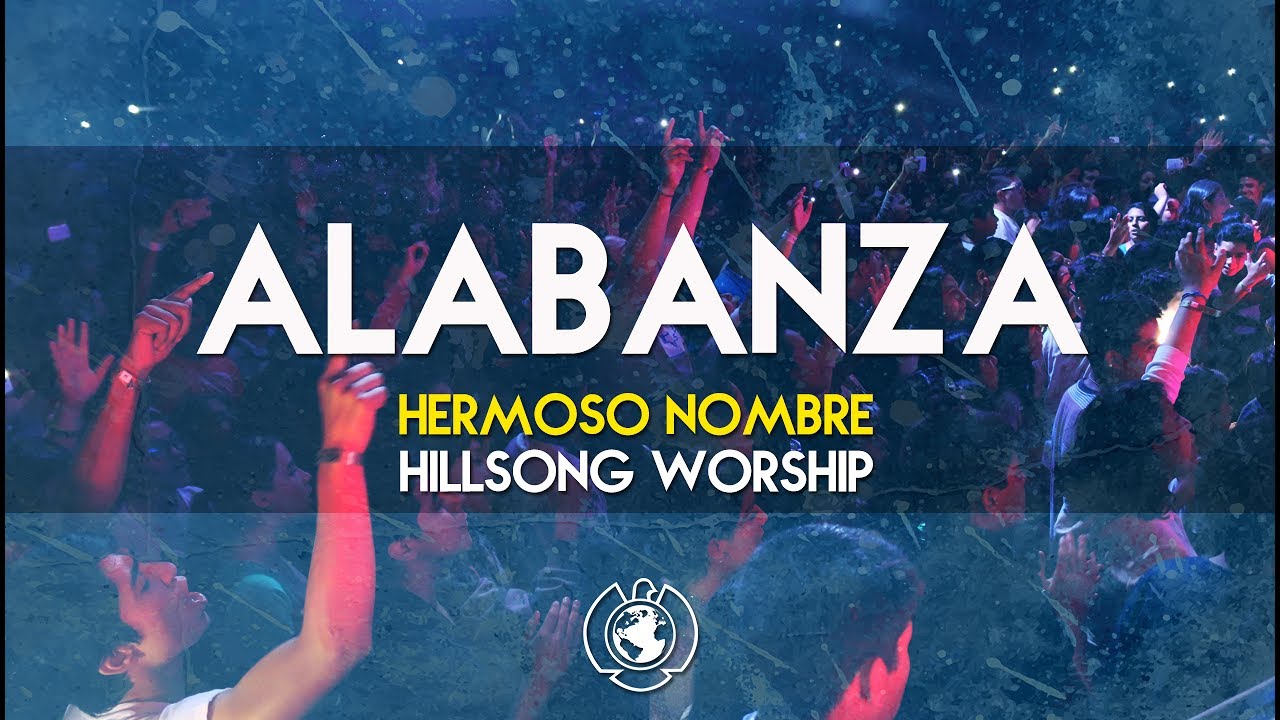 Hermoso Nombre (What a beautiful name) - Grupo de alabanza Centro Cristiano Cuernavaca cristiano felicio