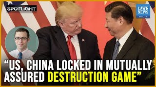 US-China Relations: &ldquo;Trump Is Going to Be No Different Than Biden&rdquo; | Dawn News English