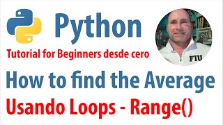 Cómo Calcular el Promedio en Python Tutorial  hallar el average con Loops, Range and Len Funtions