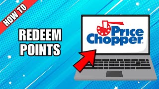 How To Redeem Price Chopper Points Profile