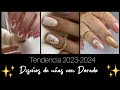 DISEÑOS DE UÑAS CON DORADO/TENDENCIA 2023 #uñas2023tendencia #nailsartdesigns #nails uñas decoradas