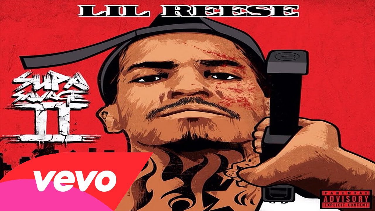 Lil Reese - Supa Savage 2 (Full Mixtape)
