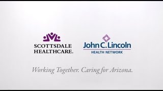Scottsdale Healthcare and John C. Lincoln Health Network
