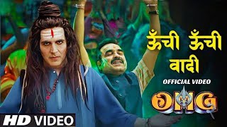 Unchi Unchi Wadi Mein Baste Hai Bhole Shankar (Official Video) Hansraj R Ft. Akshay K | OMG 2 Movie