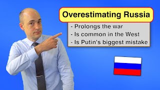 Bad assumptions and the belief in Russian victory