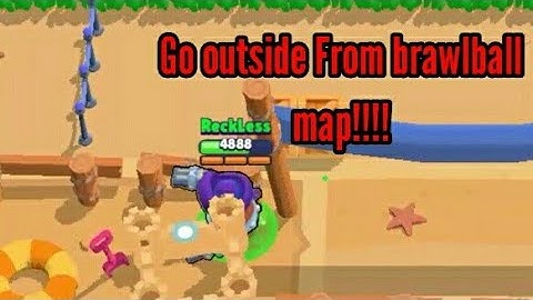 Get outside from brawlball map(Glitch & Bugs)
