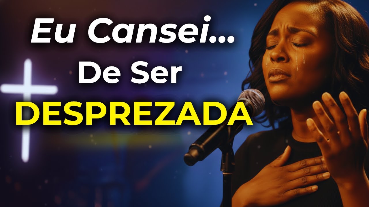 💔EU CANSEI DE SER DESPREZADA - ( E DEUS me Acolheu) | Louvor Gospel Emocional