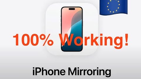 How to enable iPhone Mirroring in Europe (WORKING!)
