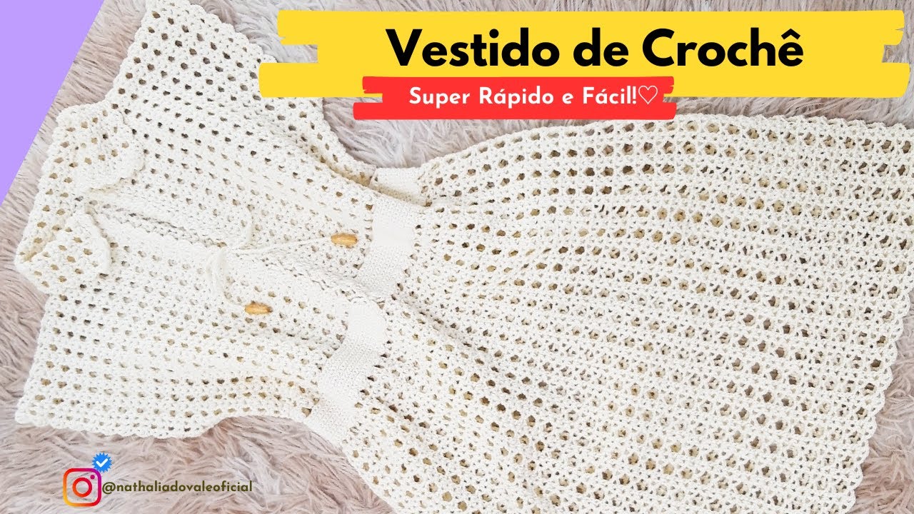 Vestido de Crochê passo a passo completo