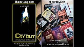 Horace Butler (When Rocks Cry Out) On Occult Science Radio