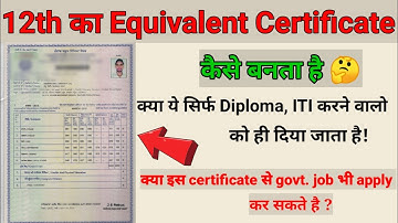 12th Equivalent Certifiacte kaise banta hai full detail video//Diploma/ITI