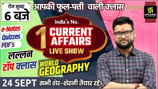 24 September | Daily Current Affairs #662 | World Geography | For All Exam | Kumar Gaurav Sir