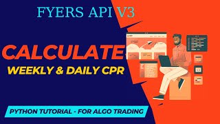 Central Pivot Range (CPR) Calculation Tutorial #Python #AlgorithmicTrading #cpr  #CentralPivotRange