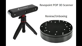 Revopoint POP 3D Scanner Review/Unboxing
