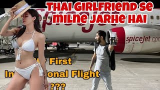 My First International Trip to Thailand | Meeting My Thai Girlfriend