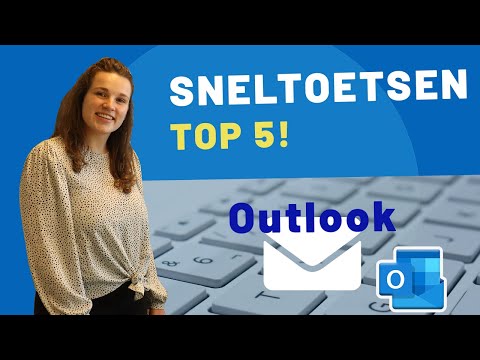 Sneltoetsen in Outlook: De top 5!