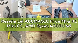 Reseña del ACEMAGIC Kron Mini K1 Mini PC, AMD Ryzen 4300U Windows 11 Pro Mini PC(4C/CT,3.7 GHz, Mejo