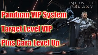 VIP System Infinite Galaxy! Panduan Target Level dan Cara Level Up VIP! Infinite Galaxy Indonesia screenshot 4