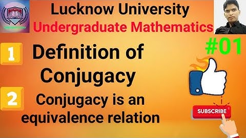 Lucknow University Abstract Algebra (Conjugacy)01