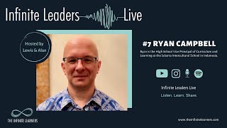 Infinite Leaders: Live # 7 Ryan Campbell