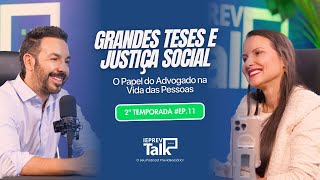 Capa do episódio GRANDES TESES E JUSTIÇA SOCIAL: O PAPEL DO ADVOGADO NA VIDA DAS PESSOAS | João Badari no IEPREV Talk