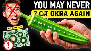 OKRA: The Super food That Heals Your Body Inside & Out! Why is No One Doing This?