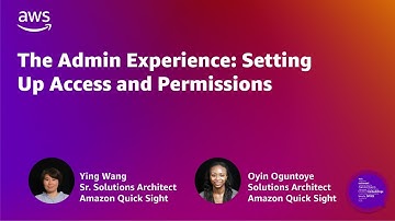 The Admin Experience: Setting Up Access and Permissions | Amazon Quick Suite Learning Series