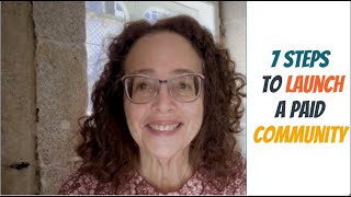 Launch Your Community In 7 Steps